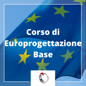 CORSO BASE EUROPROGETTAZIONE